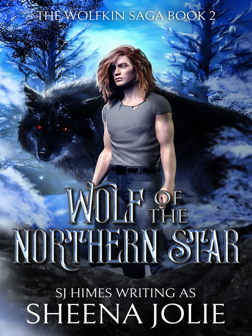 Title details for Wolf of the Northern Star by Sheena Jolie - Available